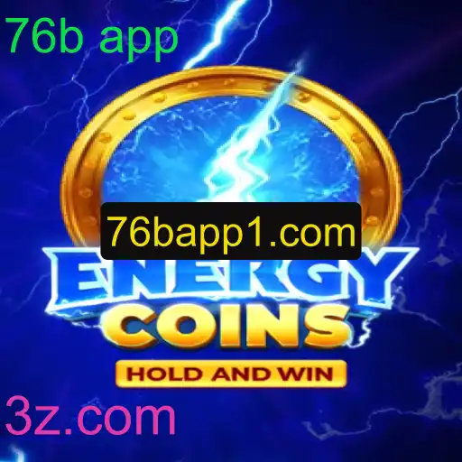 Explorando o Mundo de EnergyCoins: A Nova Sensação do 76b App